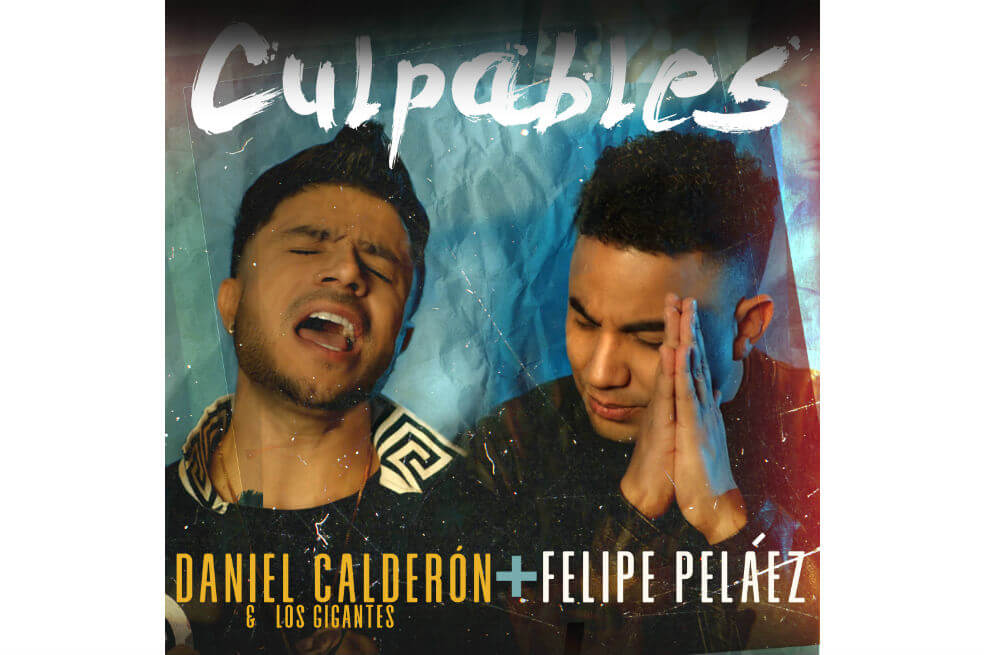 «Culpables», lo nuevo de Daniel Calderón y Los Gigantes