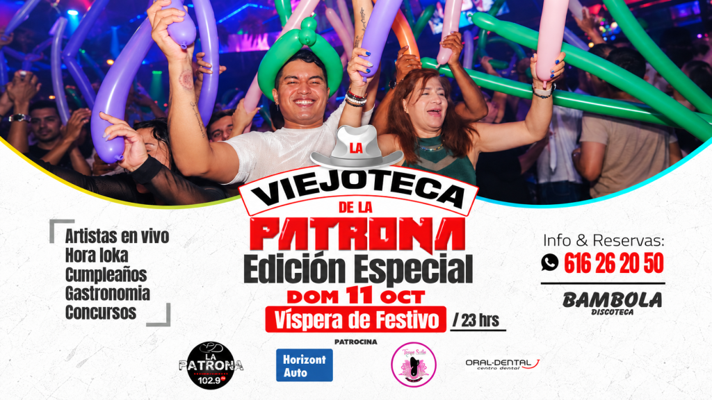 Fiesta Viejoteca La Patrona